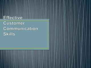 Effective Customer Communication Skills