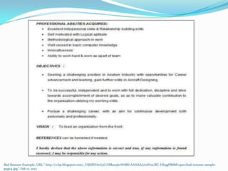 Bad Resume Example, URL:" http://2.bp.blogspot.com/_ViJKBVHeG3U/SMau560W8BI/AAAAAAAAFns/BC-Hb9gPB8M/s400/bad-resume-sample-
page4.jpg”, Feb 12, 2012
 