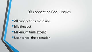 Database Connection Timeout Effective DB Interaction | PPTX