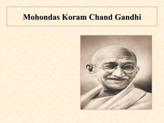 Mohondas Koram Chand Gandhi 