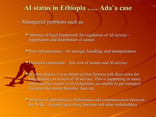 Artificial Insemination and Veterinary Services in Ethiopia: Ada’a Case