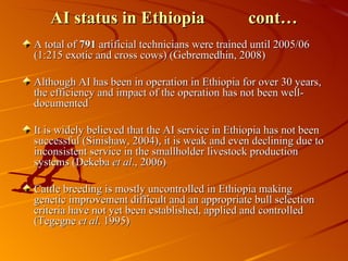 Artificial Insemination and Veterinary Services in Ethiopia: Ada’a Case