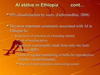 Artificial Insemination and Veterinary Services in Ethiopia: Ada’a Case