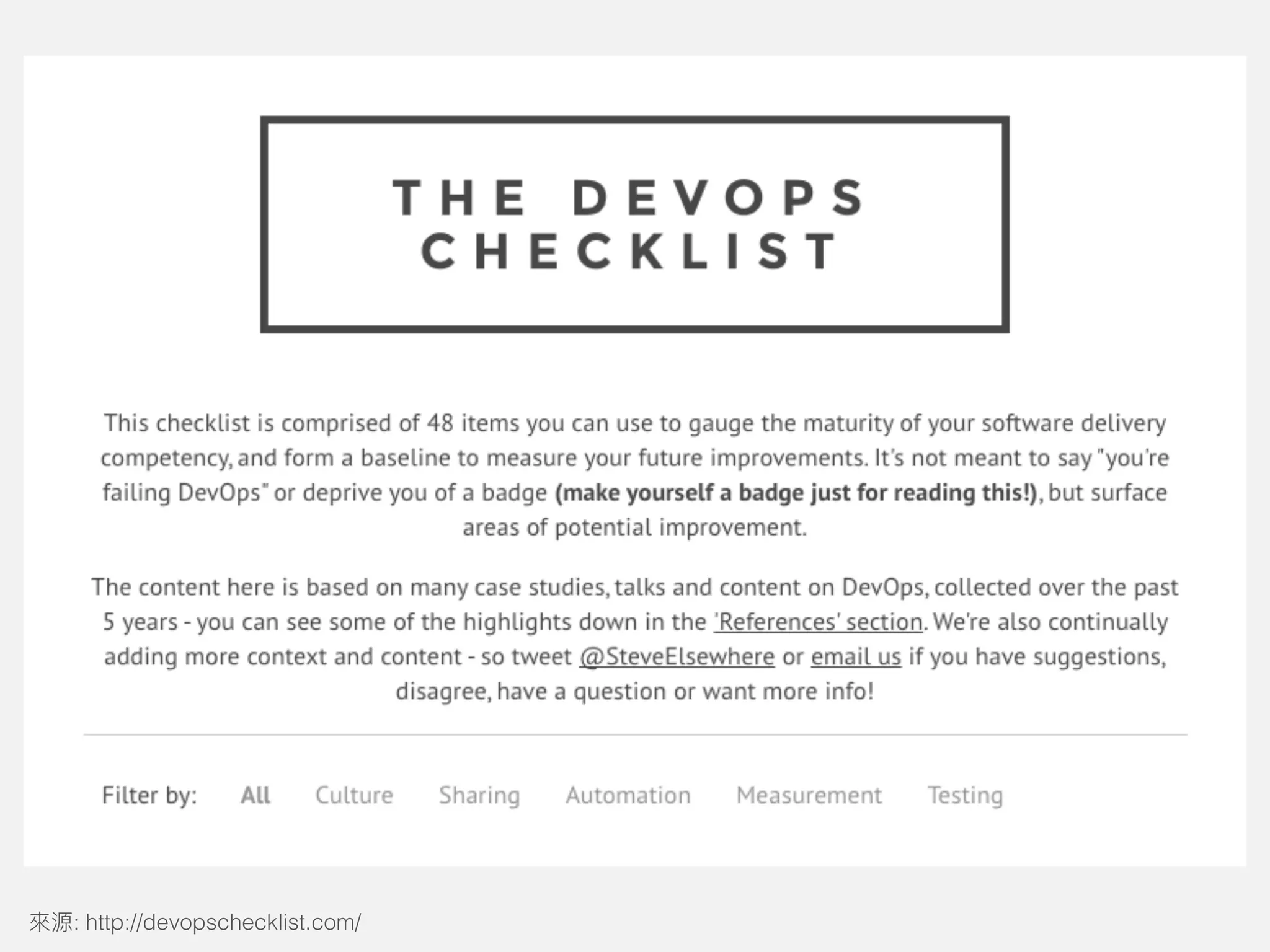了解現況
: http://devopschecklist.com/
 