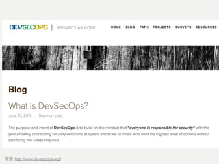 : http://www.devsecops.org/
 
