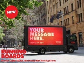 Effective Digital Mobile Advertising With Running Boards
 