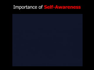 Importance of  Self-Awareness 