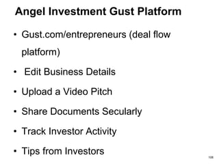 Funding - Options
OTHER
• Factoring / Invoice Discounting:
• Leasing:
• Hire purchase, finance lease
108
 