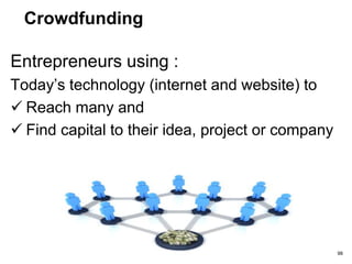 Investor Ready - Enterprise Ireland Equity Investment Supports
for High Potential Start-Ups (HPSUs)
• Competitive Start Fund for Female Entrepreneurs - €50k
€50k equity investment to support eligible, female-led, early
stage start-up companies. Learn more about the type of
companies supported and the next closing date for
applications.
• Competitive Start Fund (CSF) €50k
€50k equity investment to support eligible early stage start-up
companies. Learn more about the type of companies
supported and the next closing date for applications.
• Innovative HPSU Fund (Equity) €150k-€350k
The Innovative HPSU Fund allows Enterprise Ireland to offer
equity investment to HPSU clients, on a co-funded basis to
support the implementation of company business plans. First
time and follow-on equity investments in HPSUs are supported
under this offer.
98
 