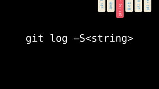 git log CS<string>
gitlog-
???
gitg
gitr
git
???
 