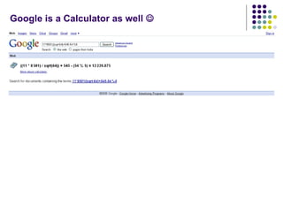 Google is a Calculator as well   