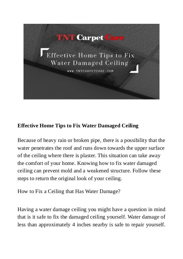 Effective Home Tips To Fix Water Damaged Ceiling