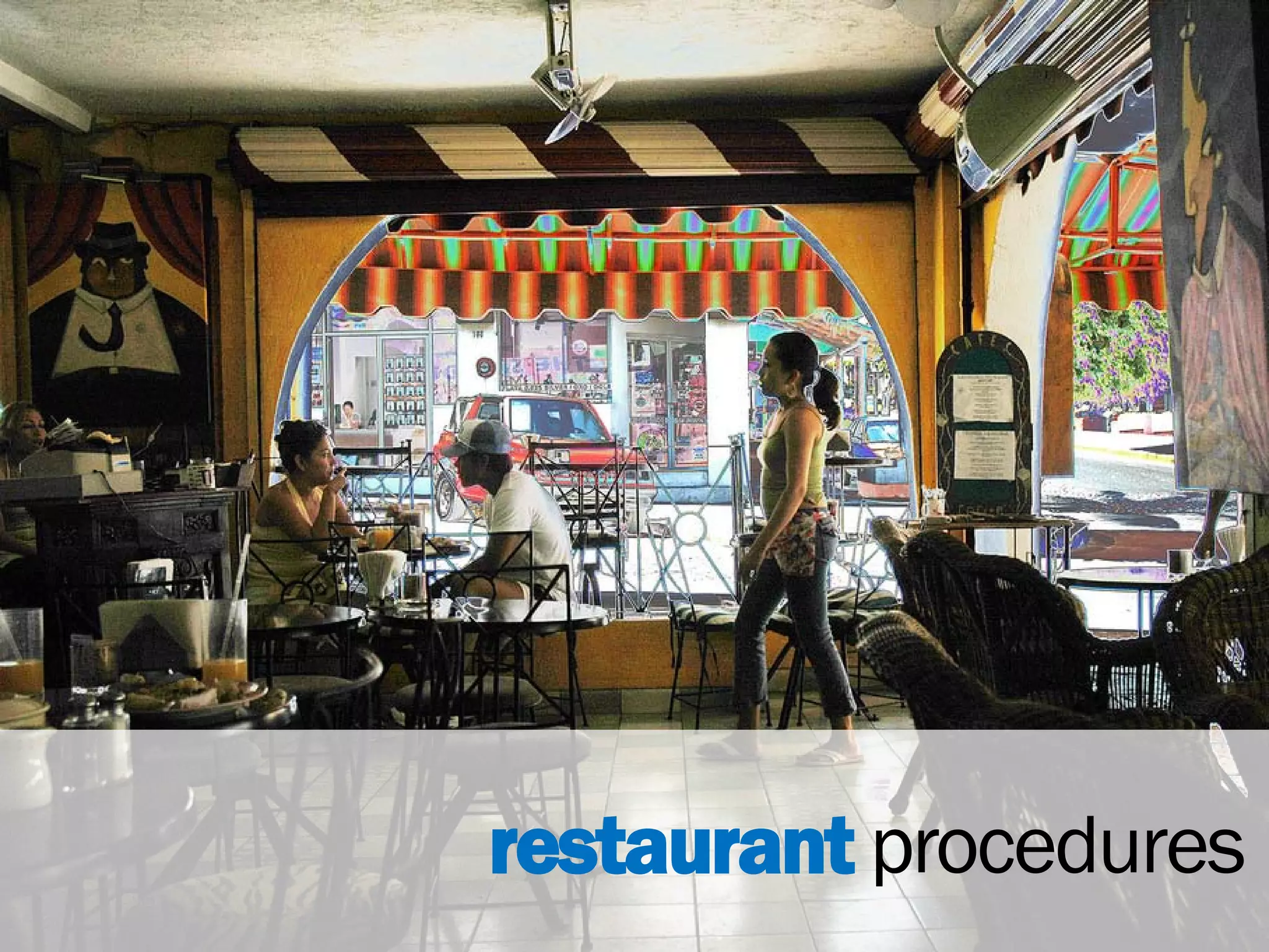 restaurant procedures
 