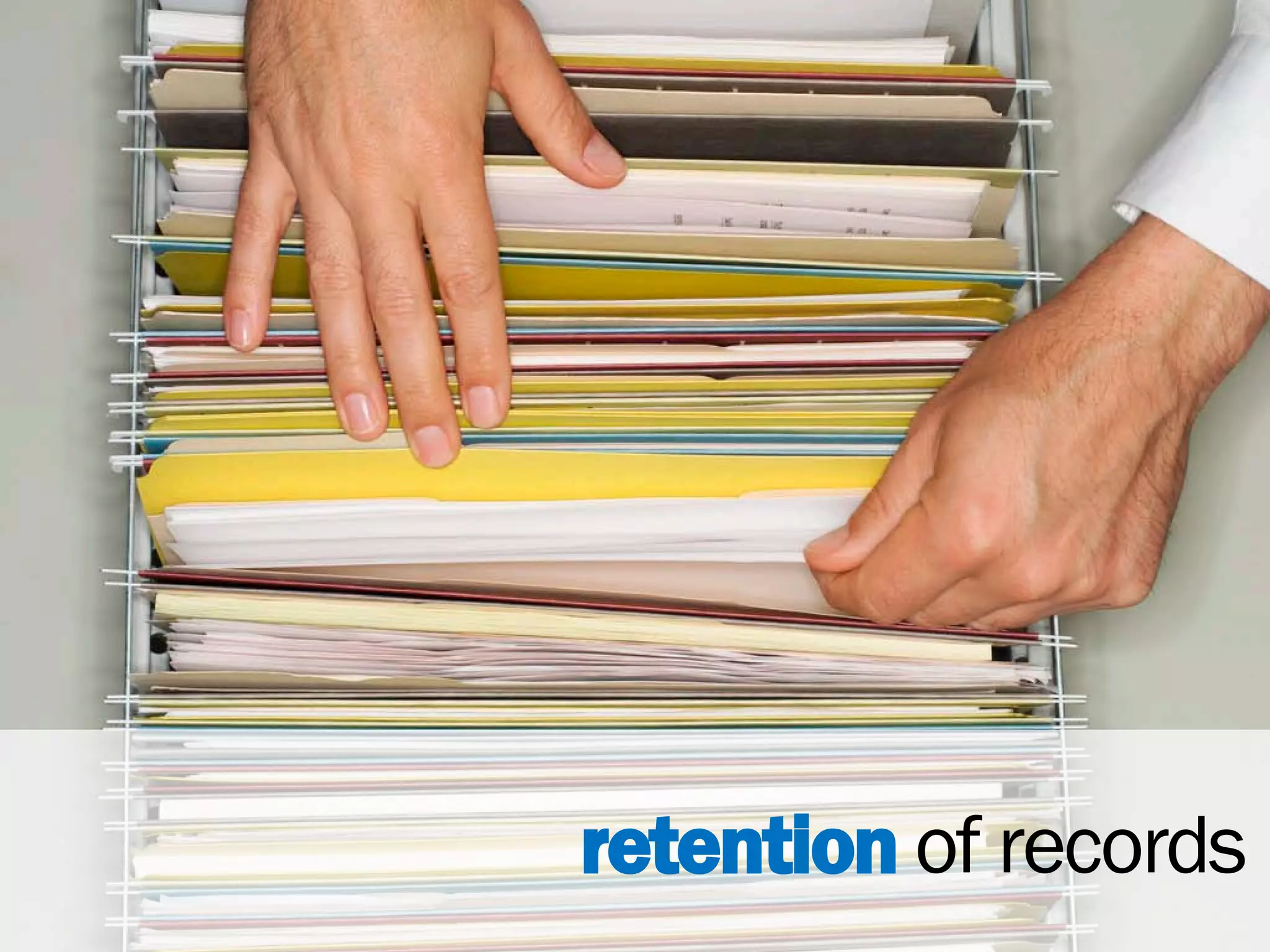 retention of records
 