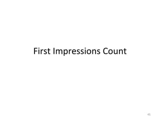First Impressions Count 