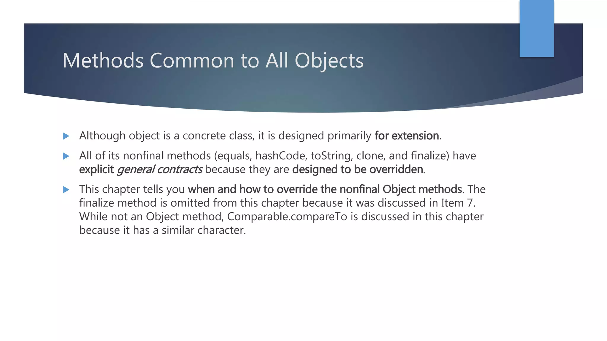 Effective Java - Chapter 3: Methods Common to All Objects | PPT