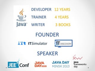 SPEAKER
FOUNDER
DEVELOPER 12 YEARS
TRAINER 4 YEARS
WRITER 3 BOOKS
 