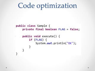 Code optimization
 