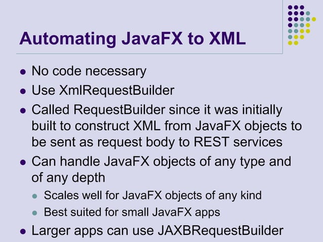 Effective JavaFX architecture with FxObjects | PPT