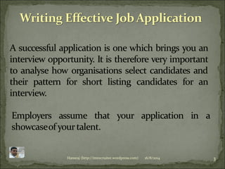 3Hansraj (http://imrecruiter.wordpress.com) 16/8/2014
 