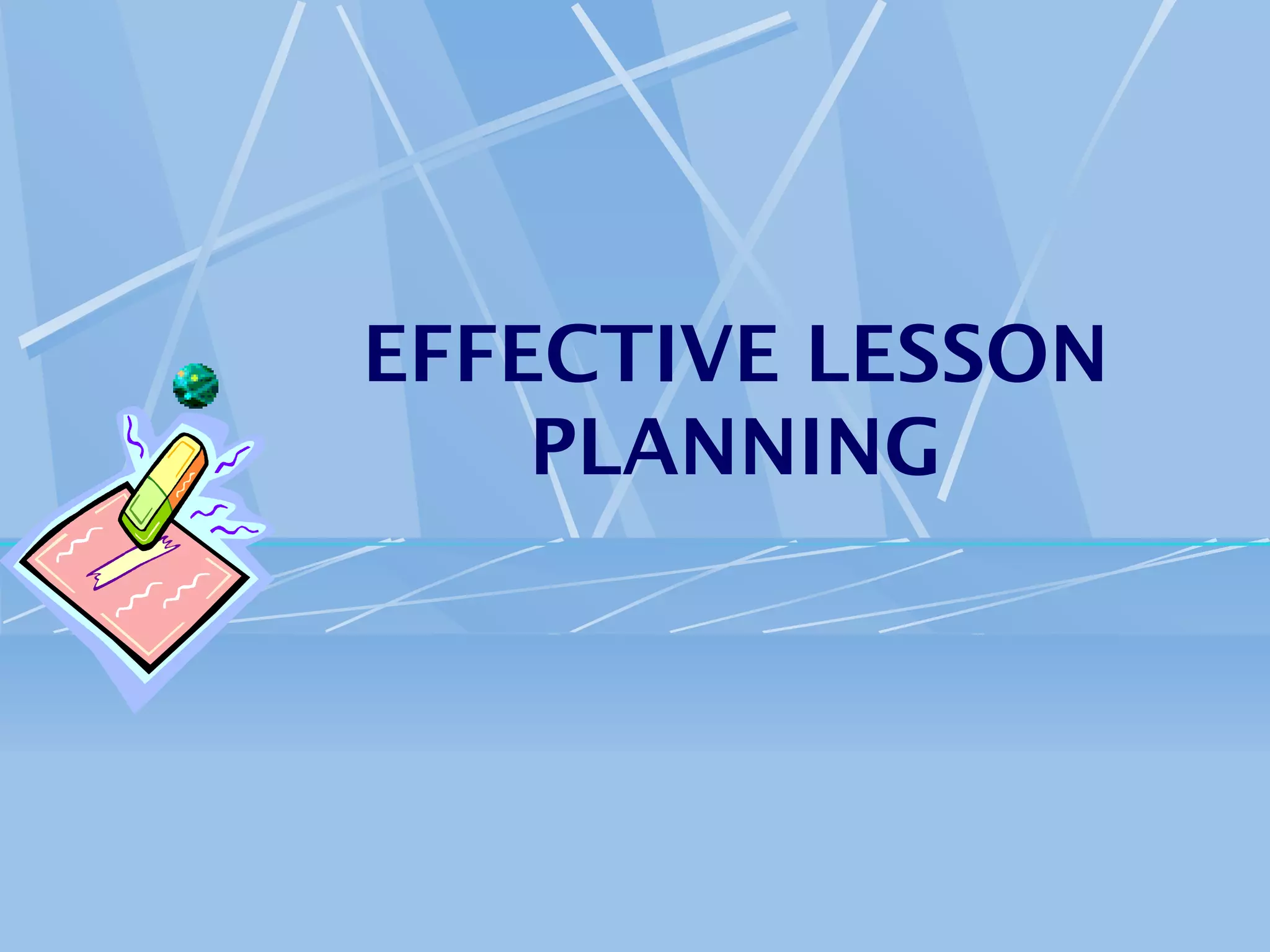 Effective lessonplanning | PPT