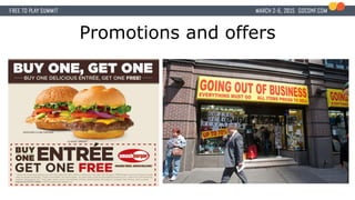 Promotions and offers
 