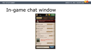 In-game chat window
 