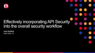 apidays Munich 2025 - Effectively incorporating API Security into the ...