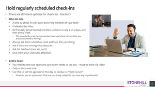 STONEHILLcollege
Holdregularlyscheduledcheck-ins
• There are different options for check-ins - Use both
• One-on-one
• A t...