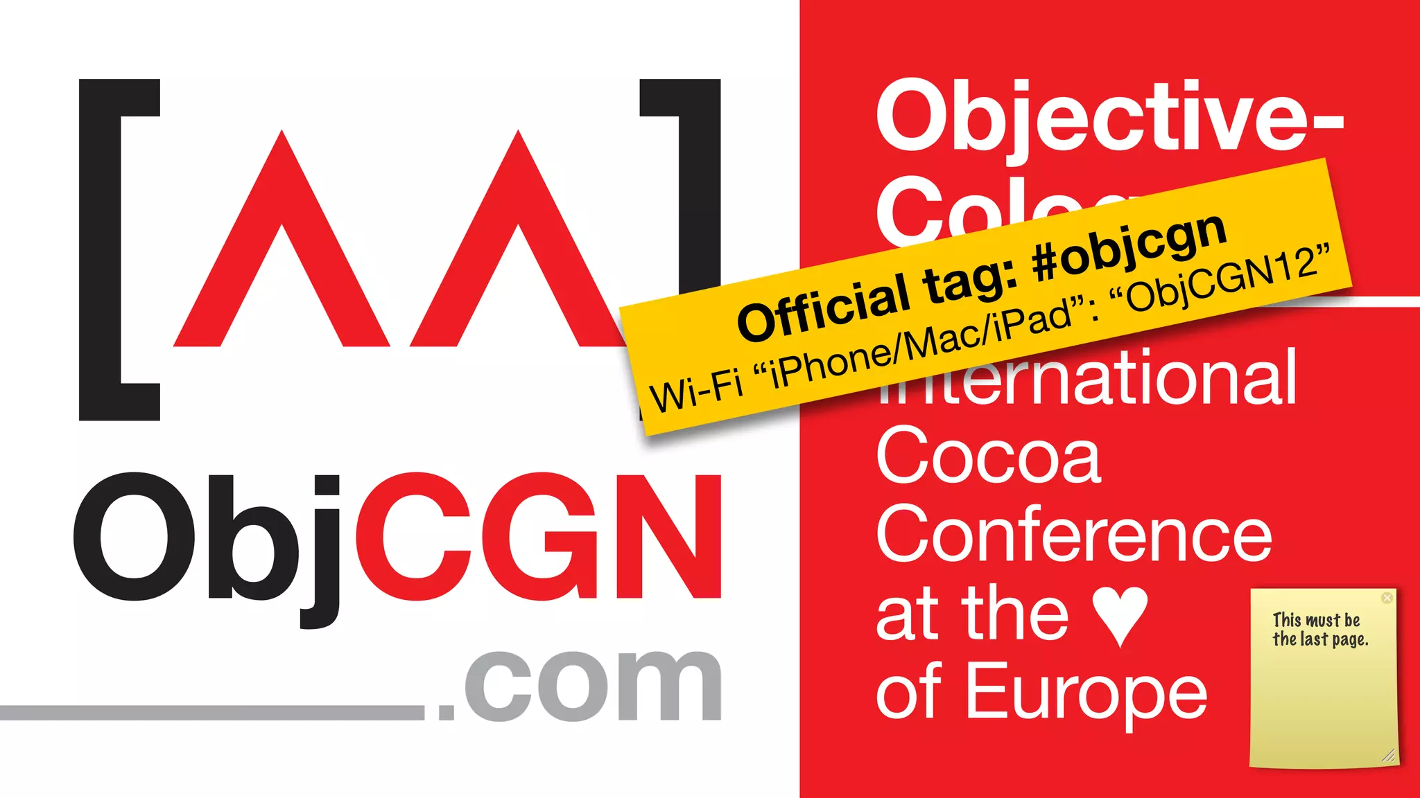 # obj cgn  12”
         cial tag:        “Obj CGN
    Ofﬁ         ac/iPad”:
           ne/M
 i-Fi “iPho
W




                                    This must be
                                    the last page.
 