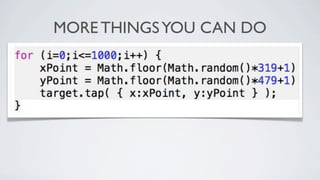 MORE THINGS YOU CAN DO
 
