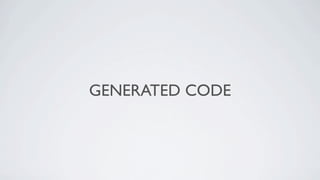 GENERATED CODE
 