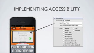 IMPLEMENTING ACCESSIBILITY
 