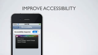 IMPROVE ACCESSIBILITY
 