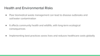 Waste Contamination Health Risks Example Effective Management of Biomedical Waste in Healthcare | PDF
