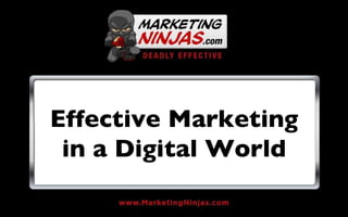 Effective Marketing in a Digital World 