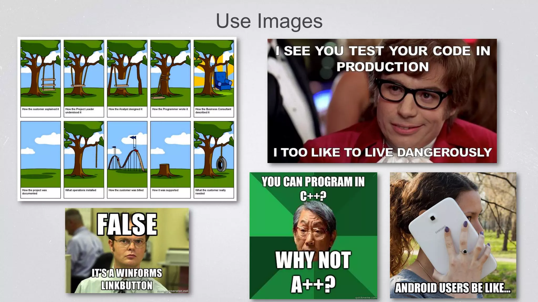 Use Images
 