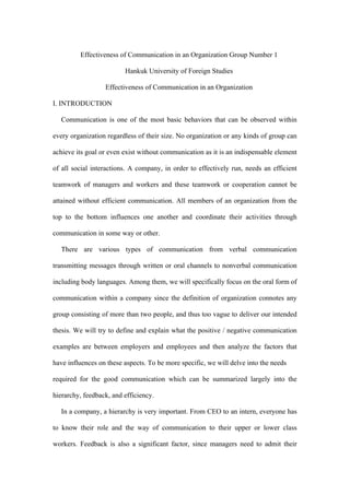 Effectiveness of Communication in an Organization Group Number 1
Hankuk University of Foreign Studies
Effectiveness of Com...