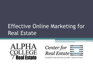 Effective Online Marketing for Real Estate 
