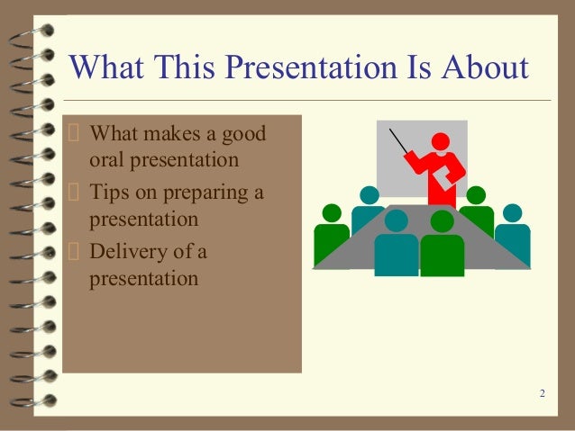 what makes a good oral presentation