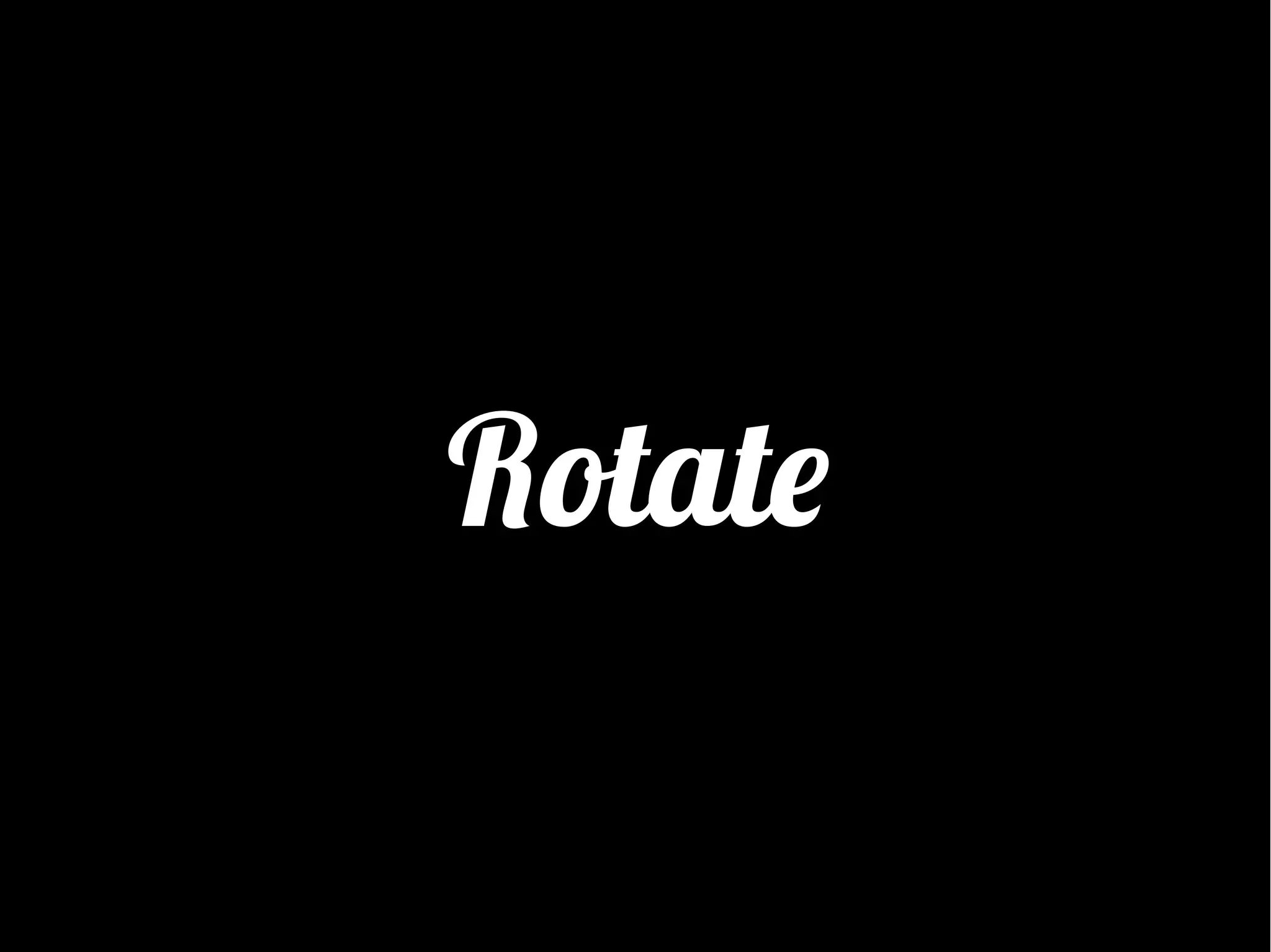 Rotate

 