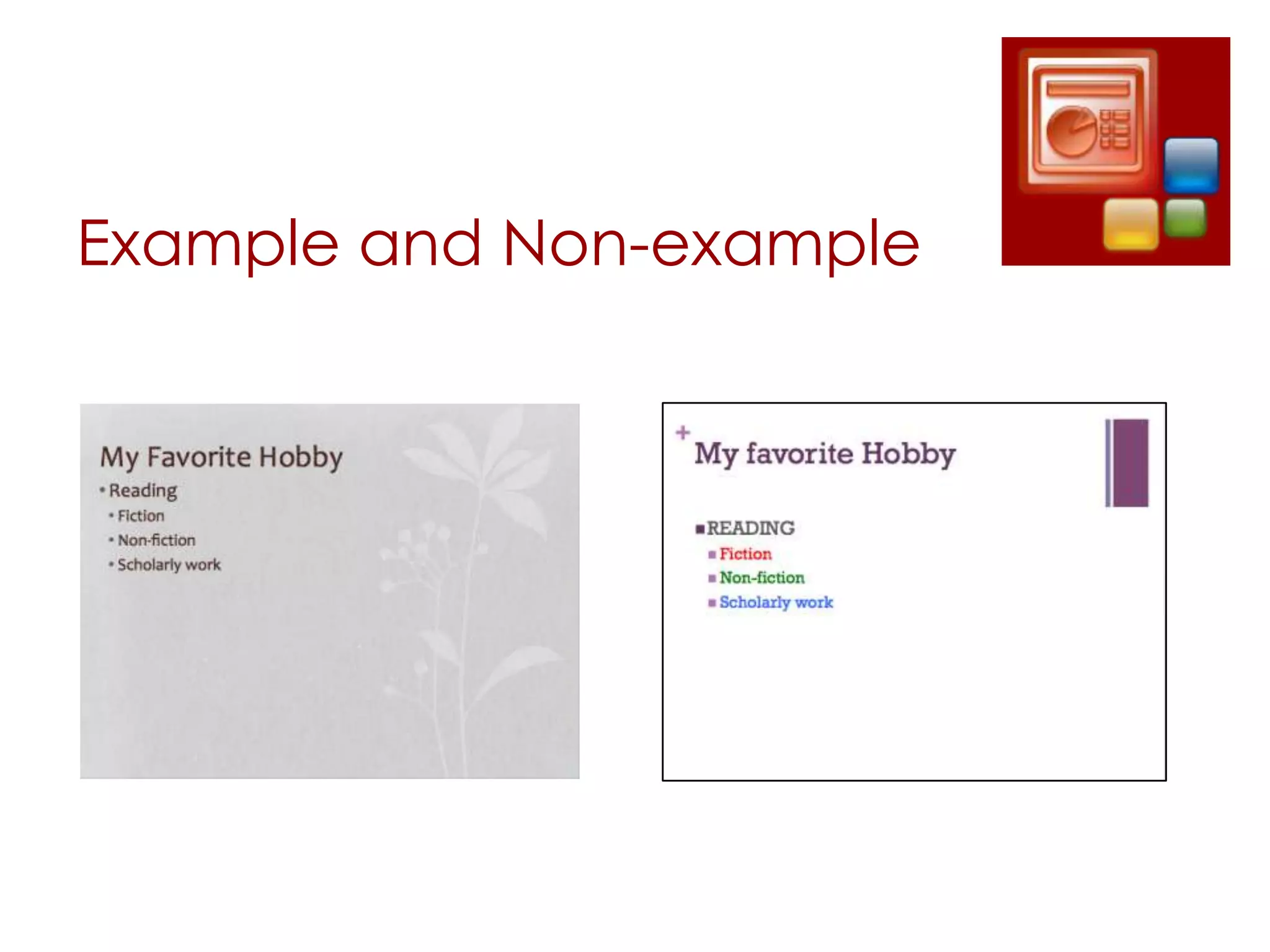 Example and Non-example
 