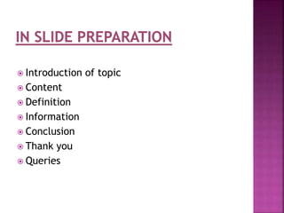  Introduction of topic
Content
Definition
Information
Conclusion
Thank you
Queries