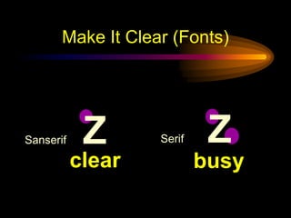 Make It Clear (Numbers)Use numbers for lists with sequenceFor example:How to put an elephant into a fridge?1.  Open the door of the fridge2.  Put the elephant in3.  Close the door