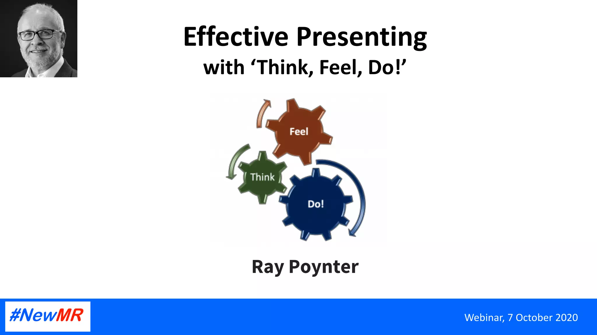 Effective Presenting with ‘Think, Feel, Do!’ | PDF