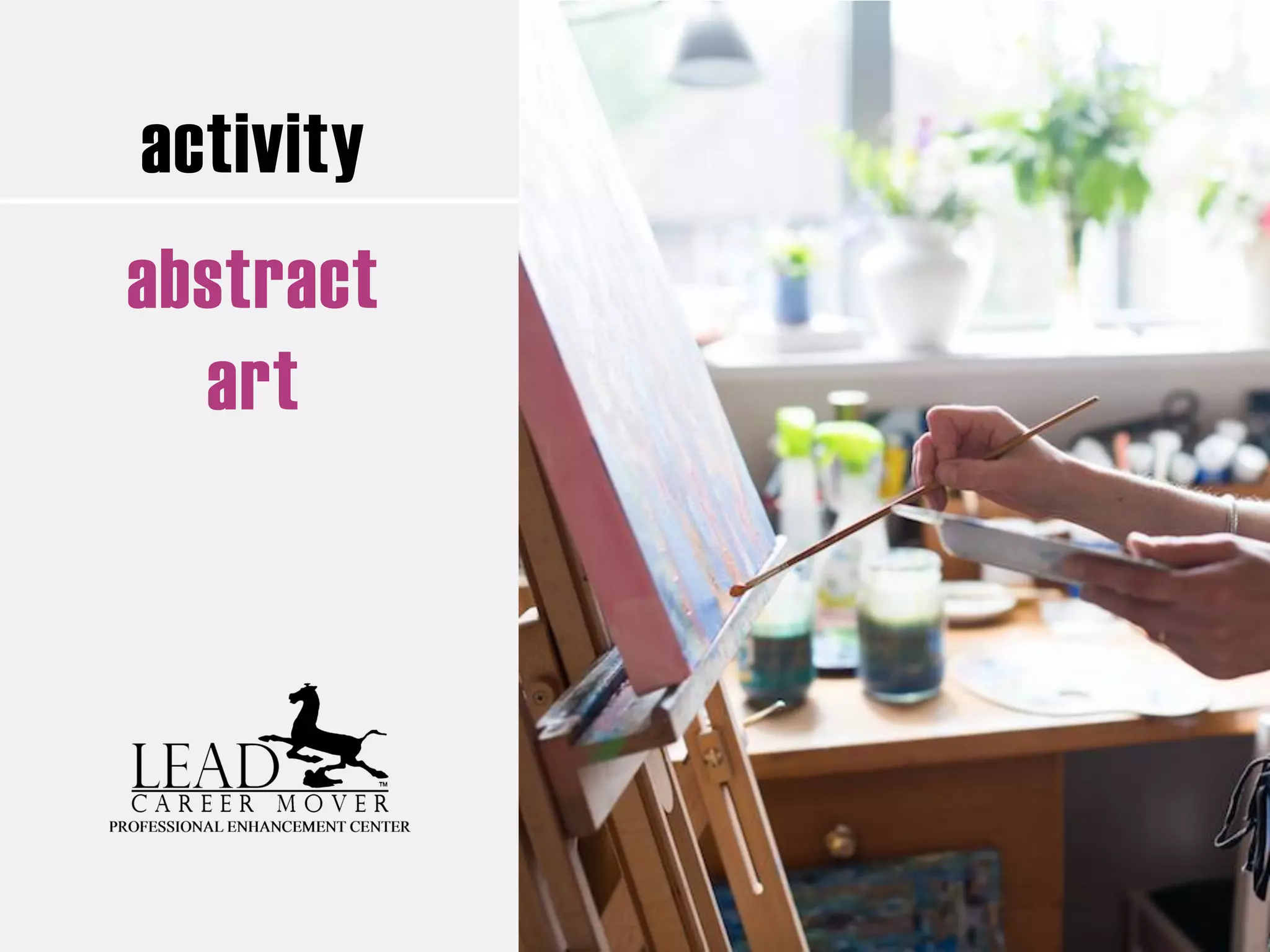 activity
abstract
art
 