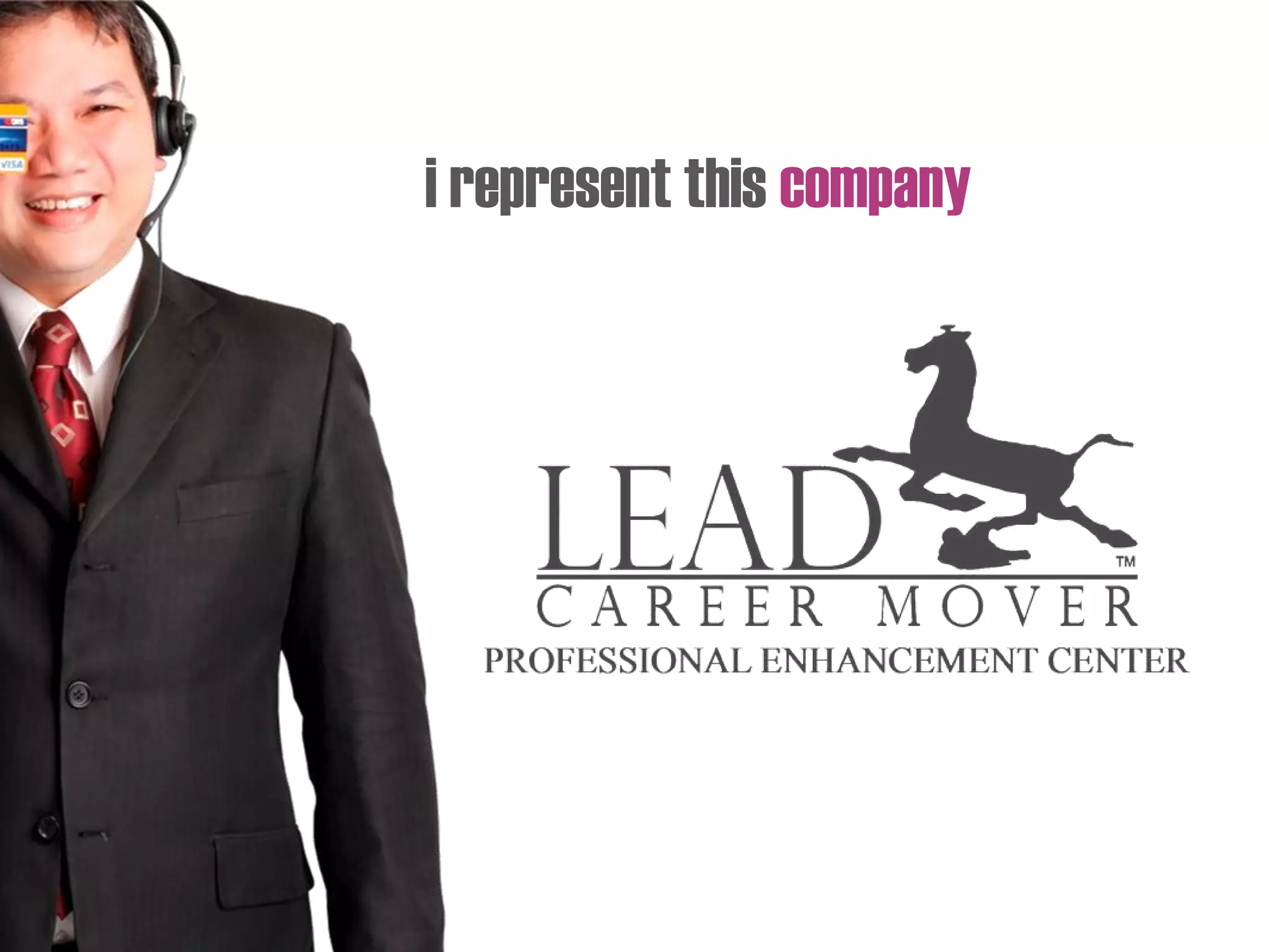 i represent this company
 