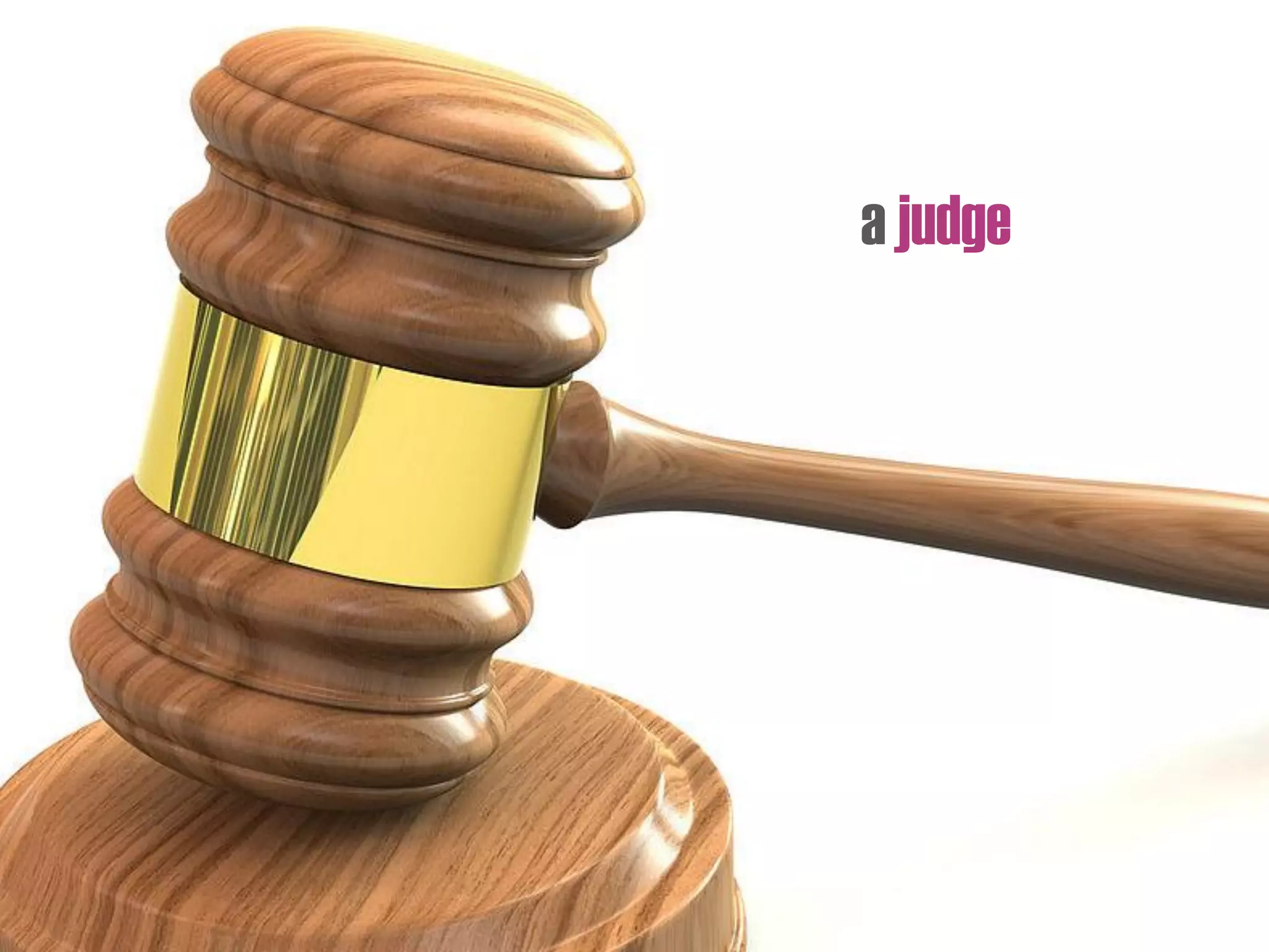 a judge
 