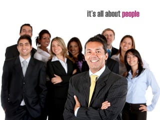 it’s all about people
 