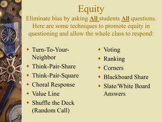Questioning Merit Effective Questioning techniques in .... | PPT